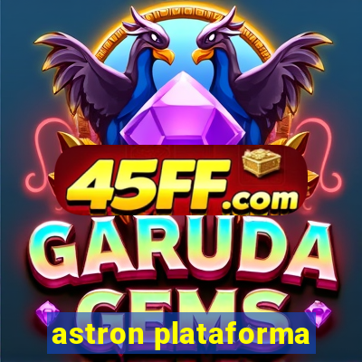 astron plataforma
